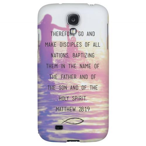 Matthew 28:19 - Geeks Designer Line Bible Series Hard Back Case for Samsung Galaxy S4 Matthew 28:19 - Geeks Designer Line Bible Series Hard Back Case for Samsung Galaxy S4